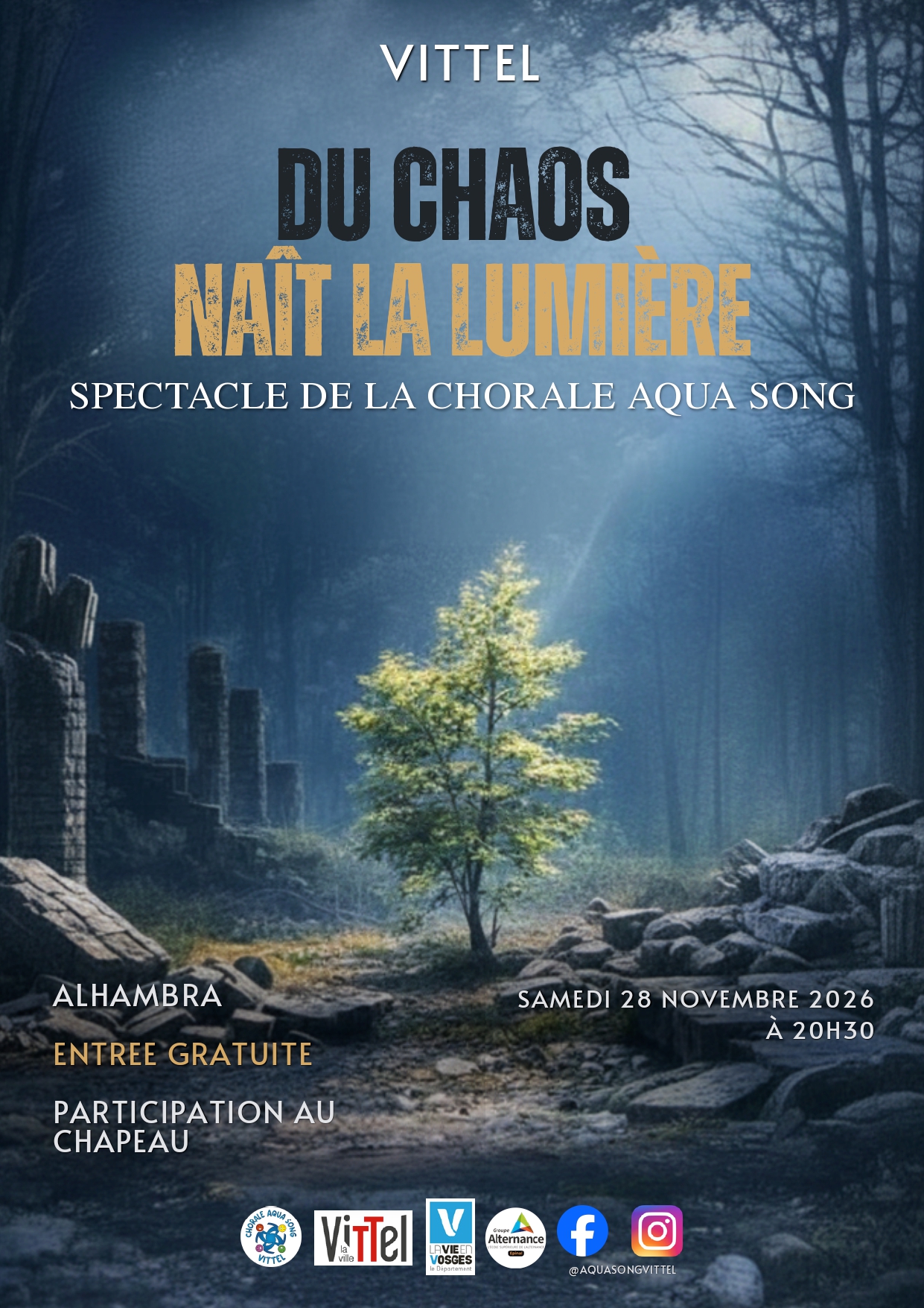 SPECTACLE CHORALE : Du Chaos naît la lumière »